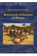 HUETZ de LEMPS (Alain)Boissons et civilisations en Afrique